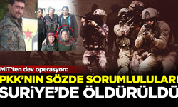 MİT'ten dev operasyon! PKK'nın sözde sorumluları Suriye'de öldürüldü