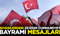 Siyasilerden peş peşe '29 Ekim Cumhuriyet Bayramı' mesajları