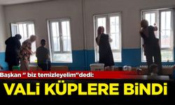 Başkan ''biz temizleyelim''dedi: Vali küplere bindi!