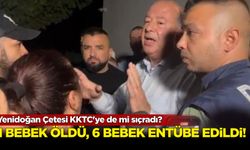 Yenidoğan Çetesi KKTC'ye de mi sıçradı?