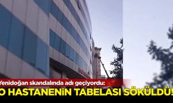 Yenidoğan skandalında adı geçiyordu! O hastanenin tabelası söküldü...