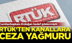 RTÜK'ten kanallara ceza yağmuru