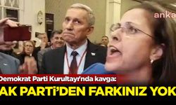 Demokrat Parti Kurultayı'nda kavga: Sizin AK Parti'den farkınız yok