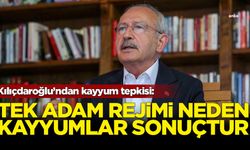 Kemal Kılıçdaroğlu: Tek adam rejimi neden, kayyumlar sonuçtur