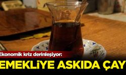 Ekonomik kriz derinleşiyor: Emekliye 'askıda çay'