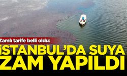 İstanbul'da suya zam yapıldı