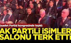 Saadet Partisi kongresinde tepki: AK Partili isimler salonu terk etti