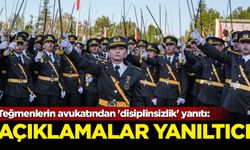 Teğmenlerin avukatından 'disiplinsizlik' yanıtı: Açıklamalar yanıltıcı