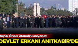 Büyük Önder Atatürk'ü anıyoruz: Devlet erkanı, Anıtkabir'de Ata'nın huzuruna çıktı