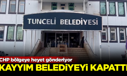 Tunceli Belediyesi kayyımı, binayı beton bariyerlerle kapattı! CHP bölgeye heyet gönderiyor