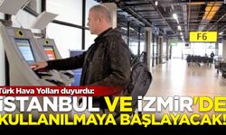 THY duyurdu: İstanbul ve İzmir'de kullanılmaya başlayacak