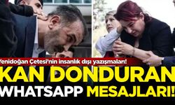 Yenidoğan Çetesi’nin kan donduran insanlık dışı yazışmaları!