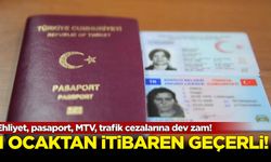 Ehliyet, pasaport, MTV, trafik cezalarına dev zam!