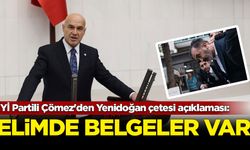 İYİ Partili Çömez'den Yenidoğan çetesi açıklaması: Elimde belgeler var