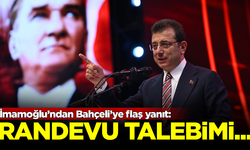 İmamoğlu'ndan Devlet Bahçeli'ye flaş yanıt: Randevu talebimi yineliyorum