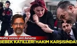 İtiraflar sonrası yeni duruşma: Yenidoğan çetesi hakim karşısında