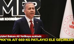 Ali Yerlikaya açıkladı! PKK'ya ait 669 kg patlayıcı ele geçirildi...