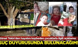 Gürsel Tekin'den hayatını kaybeden çocuklarla ilgili açıklama: Suç duyurusunda bulunacağım!