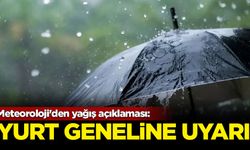 Meteoroloji'den yağış açıklaması: Yurt geneline uyarı