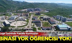 Kağıt üzerinde Fakülte kurmuşlar: Binası yok, öğrencisi yok!