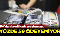 İPA'dan kredi kartı araştırması: Yüzde 59 ödeyemiyor