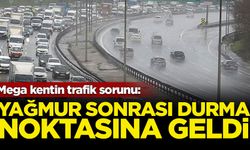 Mega kentin trafik sorunu: Yağmur sonrası durma noktasına geldi