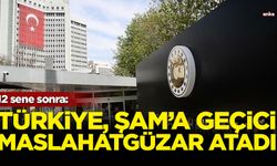 12 sene sonra: Türkiye, Şam'a Geçici Maslahatgüzar atadı