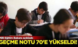 Milli Eğitim Bakanı açıkladı: Geçme notu 70'e yükseltildi