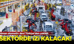 Alman otomotiv devi Türkiye'den çekildi