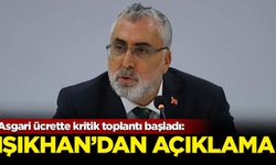 Asgari ücrette kritik toplantı başladı: Bakan Işıkhan'dan açıklama