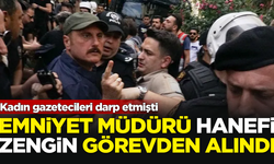 Kadın gazetecileri darp etmişti... Hanefi Zengin görevden alındı