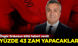 SGK Uzmanı Özgür Erdursun: İhbar ediyorum, yüzde 43 zam yapacaklar