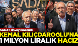 SADAT davayı kazandı! Kemal Kılıçdaroğlu'na 1 milyon liralık haciz