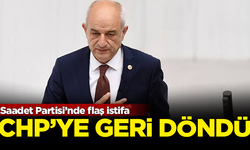 Saadet Partisi’nde flaş istifa! Eski partisi CHP'ye geri döndü