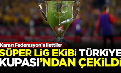 TFF'ye ilettiler! Süper Lig ekibi, Ziraat Türkiye Kupası'ndan çekildi