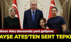 Sinan Ateş davasında yeni gelişme: Ayşe Ateş'ten karara sert tepki