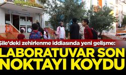 Şile’deki zehirlenme iddiasına laboratuvar son noktayı koydu