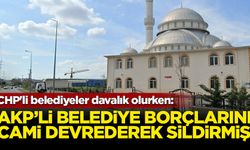 CHP'li belediyeler davalık olurken: AK Partili belediye borçlarını cami devrederek sildirmiş