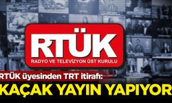 RTÜK üyesinden TRT itirafı: Kaçak yayın yapıyor