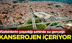 Yüzbinlerin yaşadığı şehirde su gerçeği: Kanserojen içeriyor