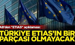 AB'den "ETIAS" açıklaması: Türkiye bir parçası olmayacak