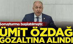 Ümit Özdağ gözaltına alındı