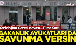 Yenidoğan Çetesi davası... Fırat Sarı: Sağlık Bakanlığı avukatları da savunma versin