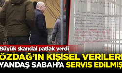 Büyük skandal! Ümit Özdağ'ın kişisel verileri yandaş Sabah'a servis edilmiş