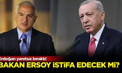 Erdoğan yanıtsız bıraktı! Bakan Ersoy istifa edecek mi?