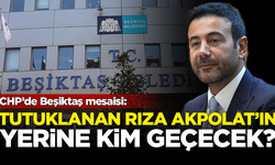 CHP’de Beşiktaş mesaisi: Rıza Akpolat'ın yerine kim geçecek?