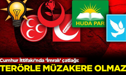 Cumhur İttifakı'nda İmralı çatlağı: Terörle müzakere olmaz