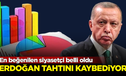 En beğenilen siyasetçi belli oldu! Erdoğan tahtını kaybediyor