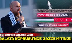 Galata Köprüsü'nde 'Gazze' mitingi: Bilal Erdoğan konuşma yaptı...