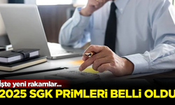 2025 yılı SGK primleri belli oldu! İşte yeni prim tutarları...